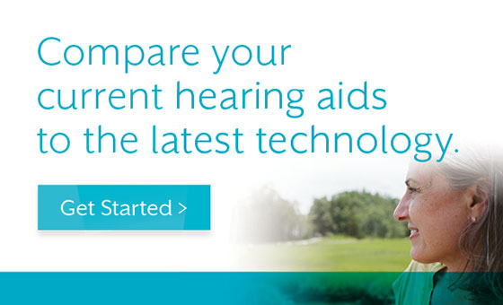 Compare your current hearing aids to the latest technology