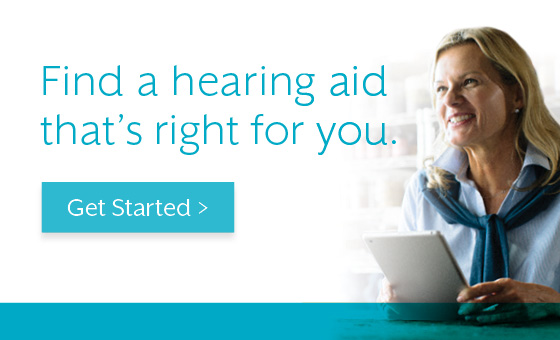 Find a hearing aid thats right for you get started